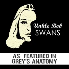 Swans Collection - EP by Unkle Bob album reviews, ratings, credits