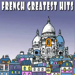 French Greatest Hits by Various Artists album reviews, ratings, credits