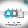 Ohh My God (Basehead Remix) song lyrics