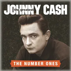 The Greatest: The Number Ones by Johnny Cash album reviews, ratings, credits