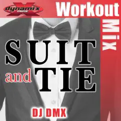 Suit And Tie (Workout Mix) Song Lyrics