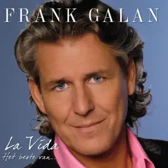 La Vida - Beste Van by Frank Galan album reviews, ratings, credits