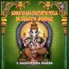 Sankatahara Chaturthi Pooja Sri Ganapathi Upanishad album lyrics, reviews, download