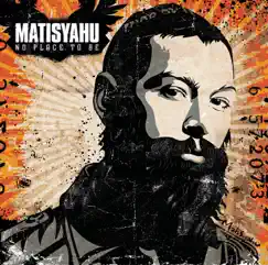 Selections from No Place to Be by Matisyahu album reviews, ratings, credits