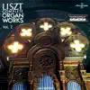 Liszt: Complete Organ Works, Vol. 2 (Hungaroton Classics) album lyrics, reviews, download