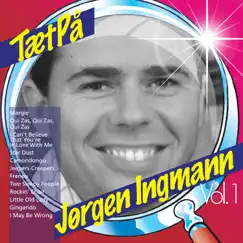 TætPå, Vol. 1 by Jørgen Ingmann album reviews, ratings, credits