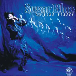 Blue Blazes by Sugar Blue album reviews, ratings, credits