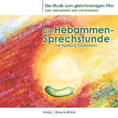Die Hebammensprechstunde (Die Musik zum gleichnamigen Film) by Ibow album reviews, ratings, credits