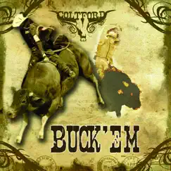 Buck 'em (PBR Anthem) Song Lyrics