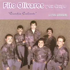 Cumbia Caliente by Fito Olivares Y Su Grupo album reviews, ratings, credits