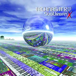 Suburban X by Techmaster P.E.B. album reviews, ratings, credits