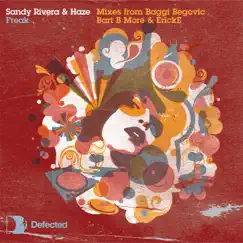 Freak - EP by Sandy Rivera & Haze album reviews, ratings, credits