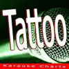 Tattoo (Originally Performed By Van Halen) [Karaoke Version] - Single album lyrics, reviews, download