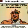 Extraordinary Supreme (feat. Nina Raw, Black Sun, Kd Assassin, Scrub, Nato Caliph, MC 923 & Prince Ea) - Single album lyrics, reviews, download