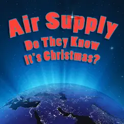 Do They Know It's Christmas? by Air Supply album reviews, ratings, credits
