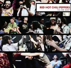 Tell Me Baby - EP by Red Hot Chili Peppers album reviews, ratings, credits