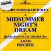 Felix Mendelssohn-Bartholdy: A Midsummer Night's Dream album lyrics, reviews, download