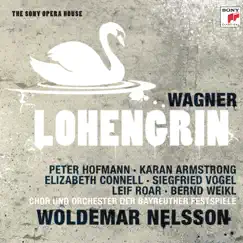 Lohengrin (continued): Welch Ein Geheimnis Muss Der Held Bewahren? (Der Konig, Die Manner, Frauen Und Knaben) Song Lyrics