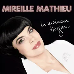 In meinem Herzen by Mireille Mathieu album reviews, ratings, credits