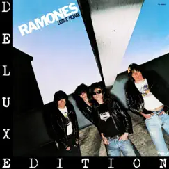 Leave Home (Deluxe Edition) by Ramones album reviews, ratings, credits