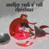 Another Rock n' Roll Christmas album lyrics, reviews, download