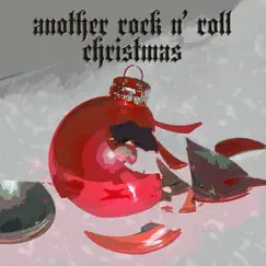 Another Rock n' Roll Christmas Song Lyrics