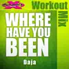 Where Have You Been - Single album lyrics, reviews, download