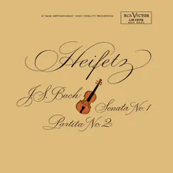 Bach: Sonata No. 1, BWV 1001, in G Minor & Partita No. 2, BWV 1004, in D Minor by Jascha Heifetz album reviews, ratings, credits