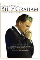 Thank You, Billy Graham (feat. Larry King, Faith Hill, Tim McGraw, Reba McEntire, LeAnn Rimes, Kenny Rogers, Andrae Crouch, Brad Paisley, David Pack & Billy Dean) - Single by Pat Boone album reviews, ratings, credits