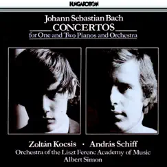 J. S. Bach: Piano Concertos by Zoltán Kocsis, András Schiff, Orchestra od the Liszt Ferenc Academy of Music & Albert Simon album reviews, ratings, credits