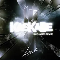 Lick It (Kaz James Remix) - Single by Kaskade & Skrillex album reviews, ratings, credits