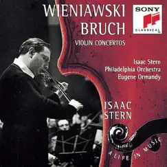 Wieniawski/Bruch/Tchaikovsky: Violin Concertos by Columbia Symphony Orchestra, Eugene Ormandy, Isaac Stern, Mstislav Rostropovich, National Symphony Orchestra, Kennedy Center & The Philadelphia Orchestra album reviews, ratings, credits