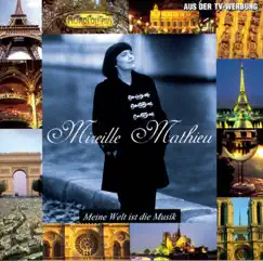 Meine Welt ist die Musik by Mireille Mathieu album reviews, ratings, credits