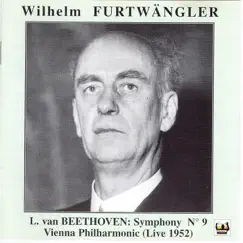 Beethoven: Symphony No. 9 by Wilhelm Furtwängler & Vienna Philharmonic album reviews, ratings, credits