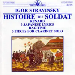 Historie du Soldat (The Solider's Tale) (1918) Part one: The Solider's March. Marching Tunes Song Lyrics