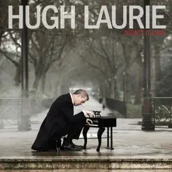 Didn't It Rain by Hugh Laurie album reviews, ratings, credits