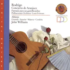 Rodrigo: Concierto de Aranjuez, Fantasia; Albeniz: Various by John Williams & Philharmonia Orchestra album reviews, ratings, credits
