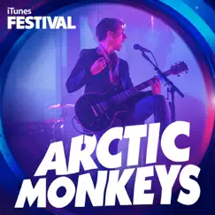 ITunes Festival: London 2013 - EP by Arctic Monkeys album reviews, ratings, credits