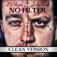 No Filter by Lil Wyte & Jelly Roll album reviews, ratings, credits