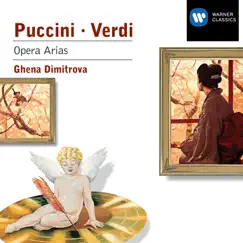 Puccini & Verdi Opera Arias by Ghena Dimitrova, Lamberto Gardelli, Anton Guadagno, Munich Radio Orchestra & Philharmonia Orchestra album reviews, ratings, credits