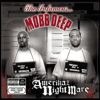 Amerikaz Nightmare by Mobb Deep album download