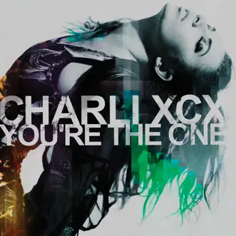 You're the One - EP by Charli XCX album download