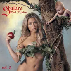 Oral Fixation, Vol. 2 (Expanded Edition) by Shakira album reviews, ratings, credits