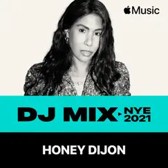 NYE 2021 (DJ Mix) by Honey Dijon album reviews, ratings, credits
