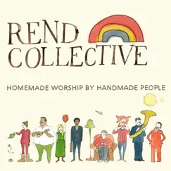 Homemade Worship By Handmade People (Video Version) by Rend Collective album reviews, ratings, credits