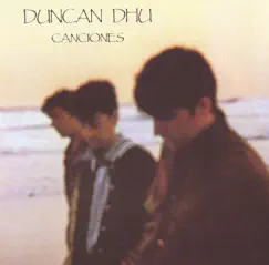 Canciones by Duncan Dhu album reviews, ratings, credits