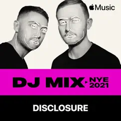 NYE 2021 (DJ Mix) by Disclosure album reviews, ratings, credits