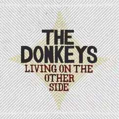 Living On the Other Side by The Donkeys album reviews, ratings, credits