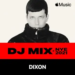 NYE 2021 (DJ Mix) by Dixon album reviews, ratings, credits