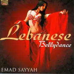 Lebanese Bellydance by Emad Sayyah album reviews, ratings, credits